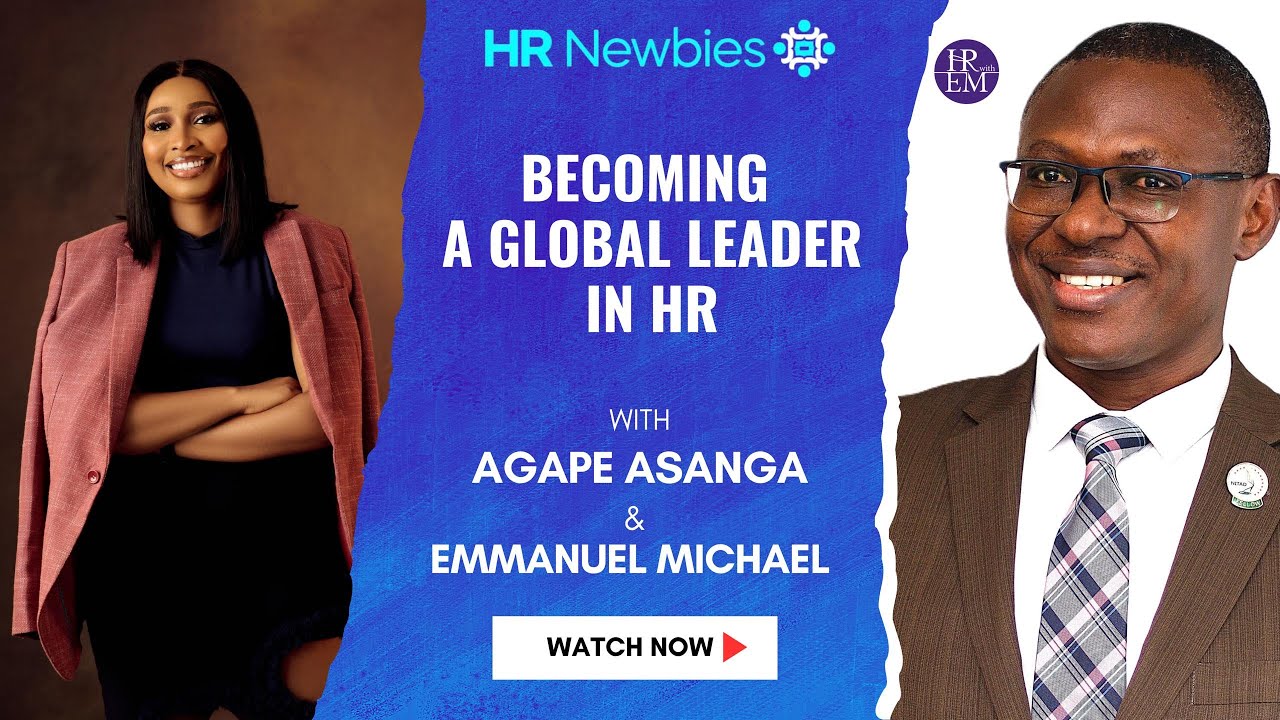 Becoming a Global Leader in HR: Mindset, Skills and Strategies | HR Newbies Webinar