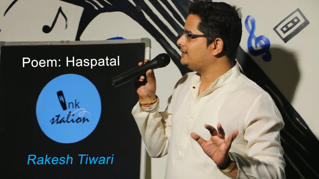 Rakesh Tiwari | Haspatal | inkStation Poetry.