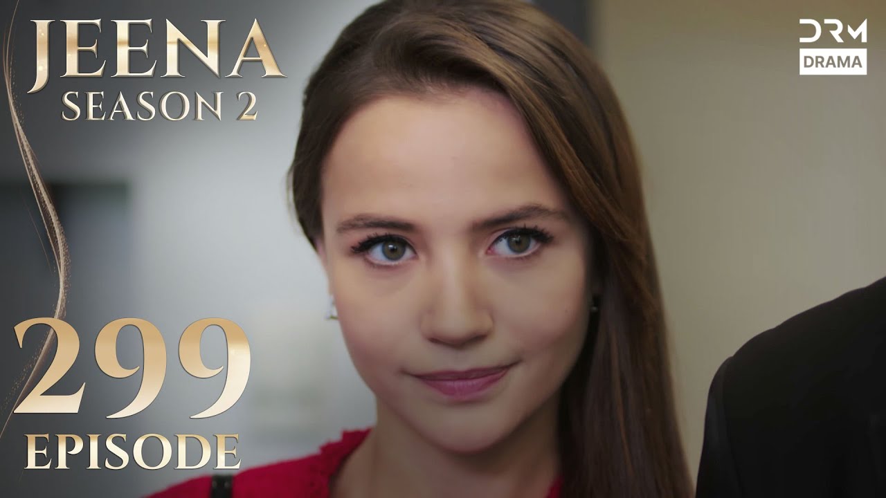 Turkish Drama in Urdu | JEENA Season 2 Episode 299 | Urdu Dubbed | UH1O