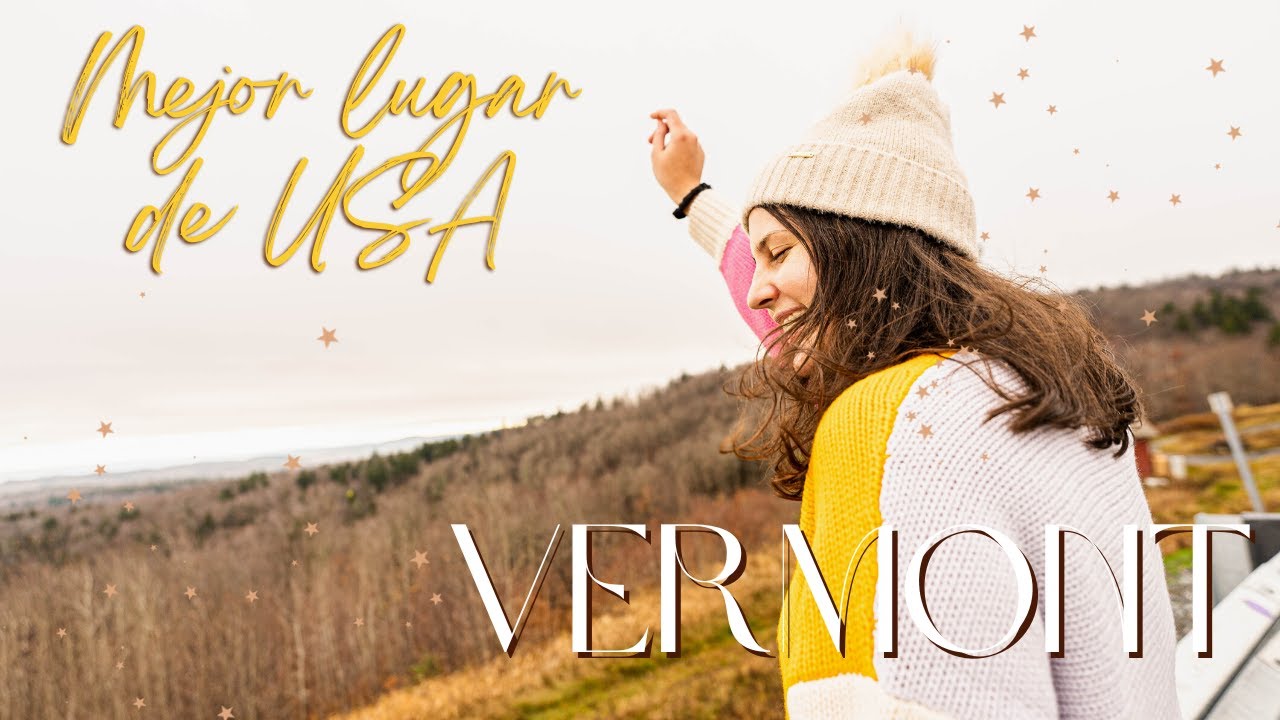 VERMONT: ¿Mejor ciudad para vivir en Estados Unidos? (Edición Otoño) 🍂