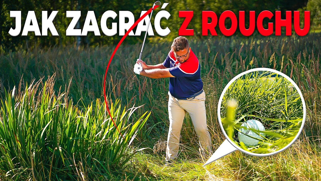 GOLF: Wyjście z wysokiej trawy wcale nie musi być trudne