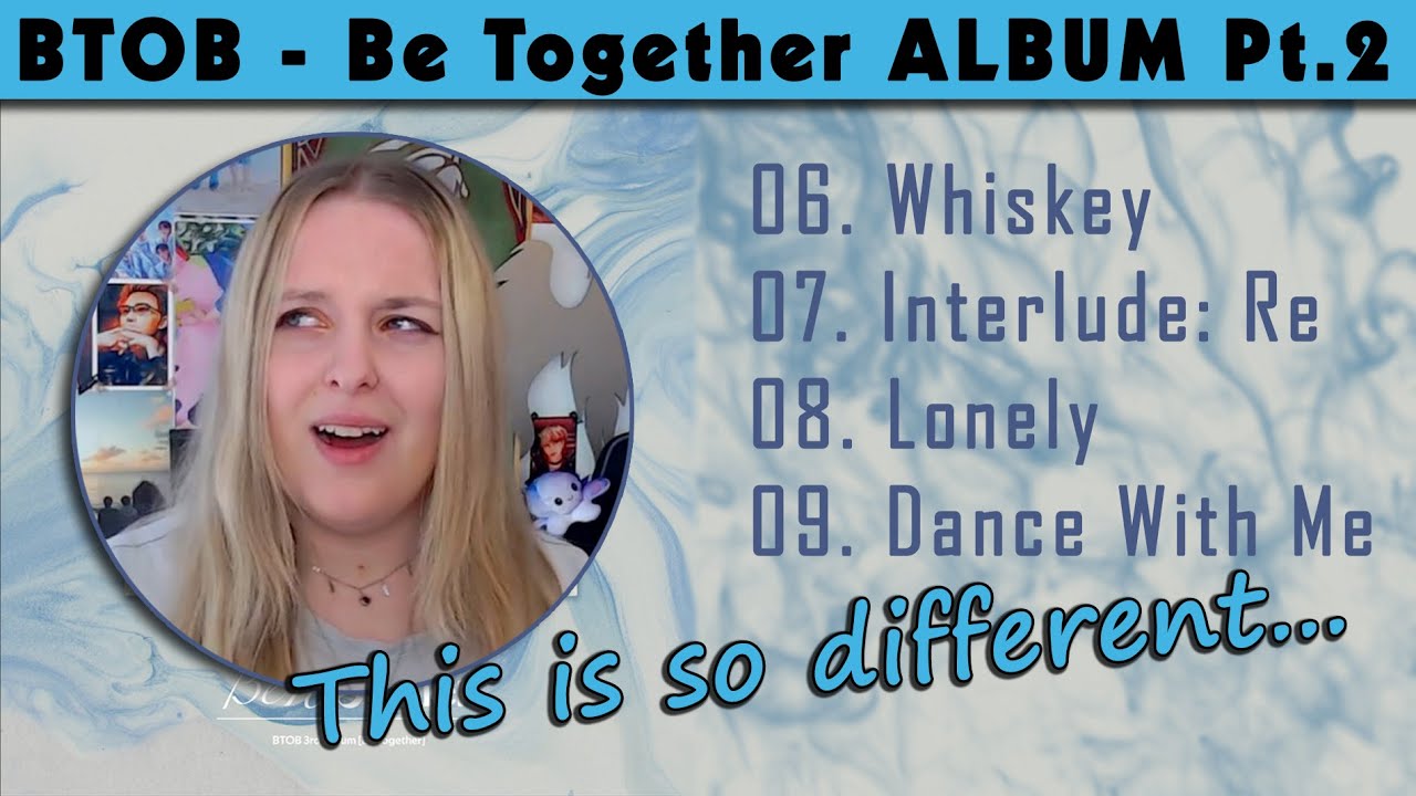 WHO WROTE THIS?! || BTOB - 'Be Together' Album Listen [PART 2/3] || Road To Melody
