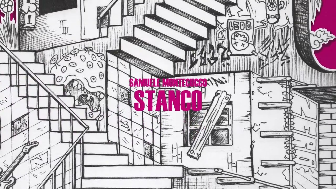 Samuele Montecucco - STANCO (Album visual)