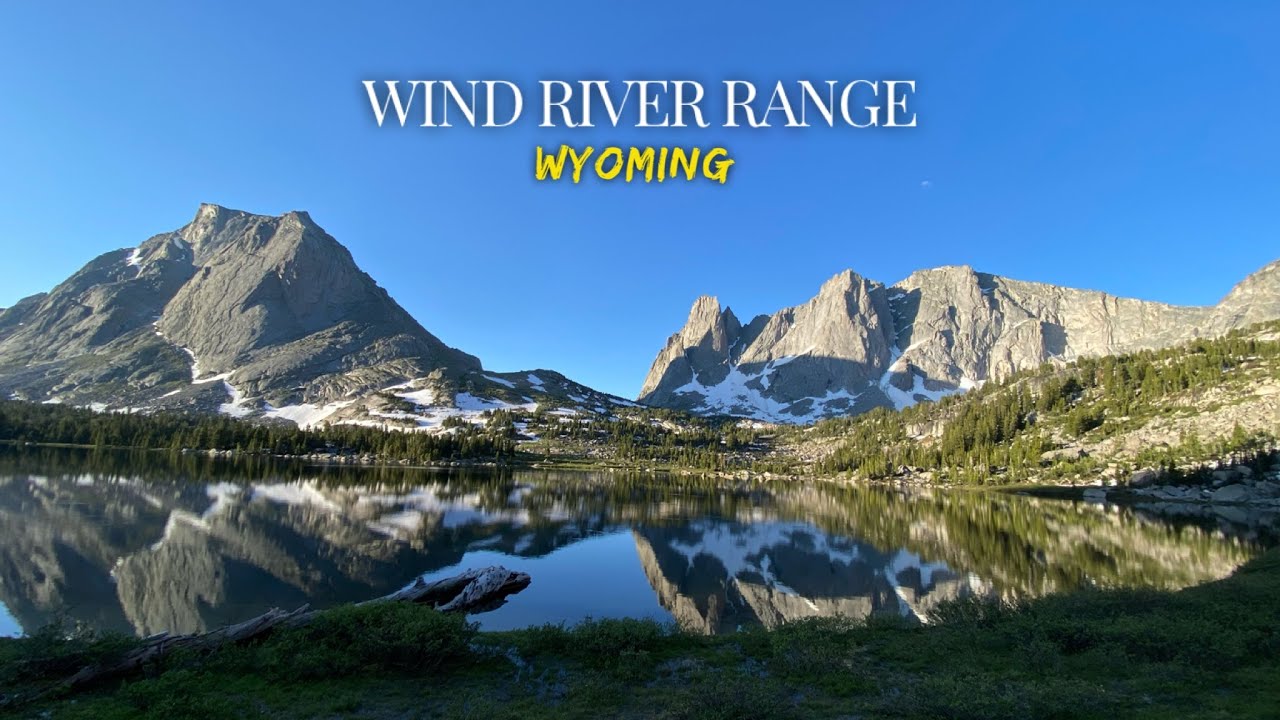 WIND RIVER RANGE WYOMING DAY ONE - JACKASS PASS AND CIRQUE OF THE TOWERS
