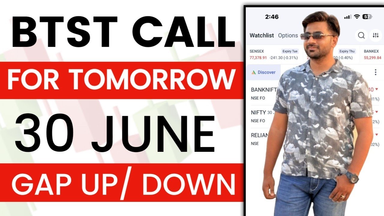 BTST for Tomorrow | BTST for 30 June 2026 | Tomorrow Market Gap Up or Gap Down