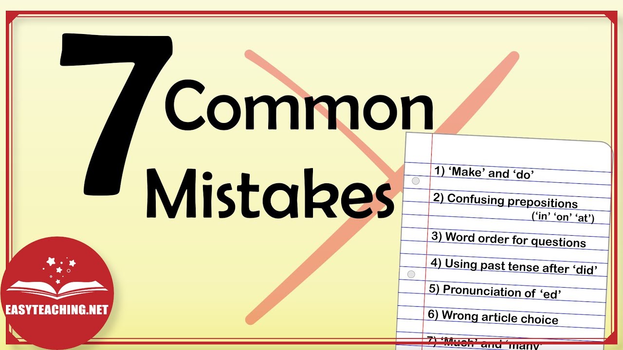Stop Making These English Mistakes! 7 Quick Fixes | EasyTeaching