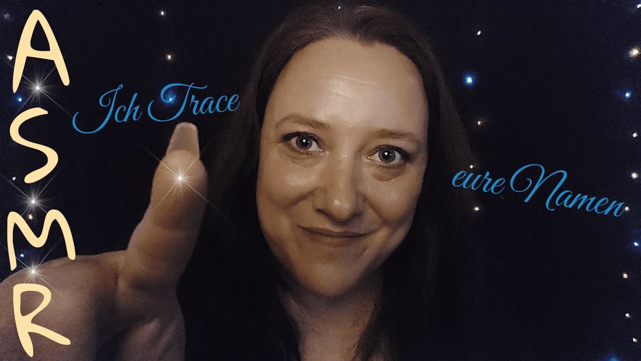 ASMR| ✨Tracing mit deinem Namen✨Visual Trigger Love✨German/Deutsch