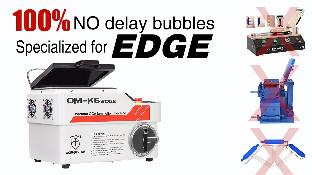 How to laminate the OCA film on the edges glass by OM-K6edge laminator