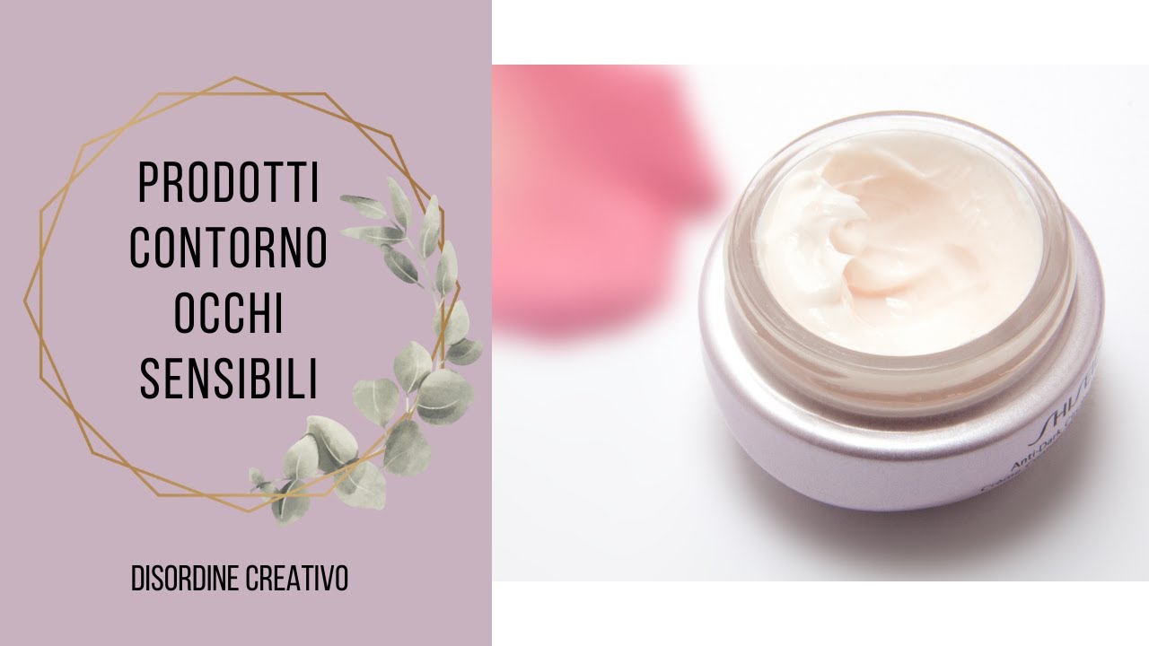 I miei prodotti per palpebre sensibili e contorno occhi #contornoocchi #palpebresensibili #skineye