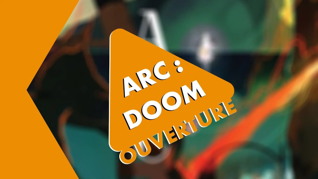 Critical Opening - ARC: DOOM