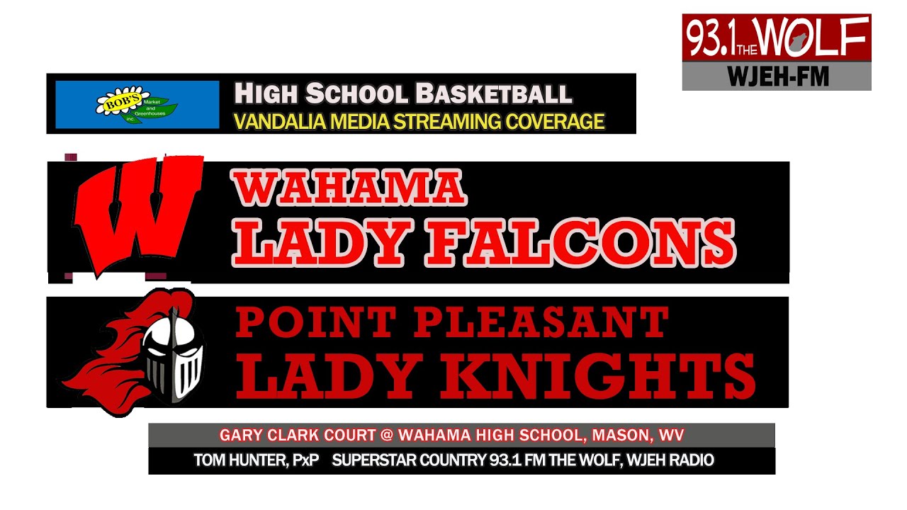 Wahama Girls Versus Point Pleasant Girls