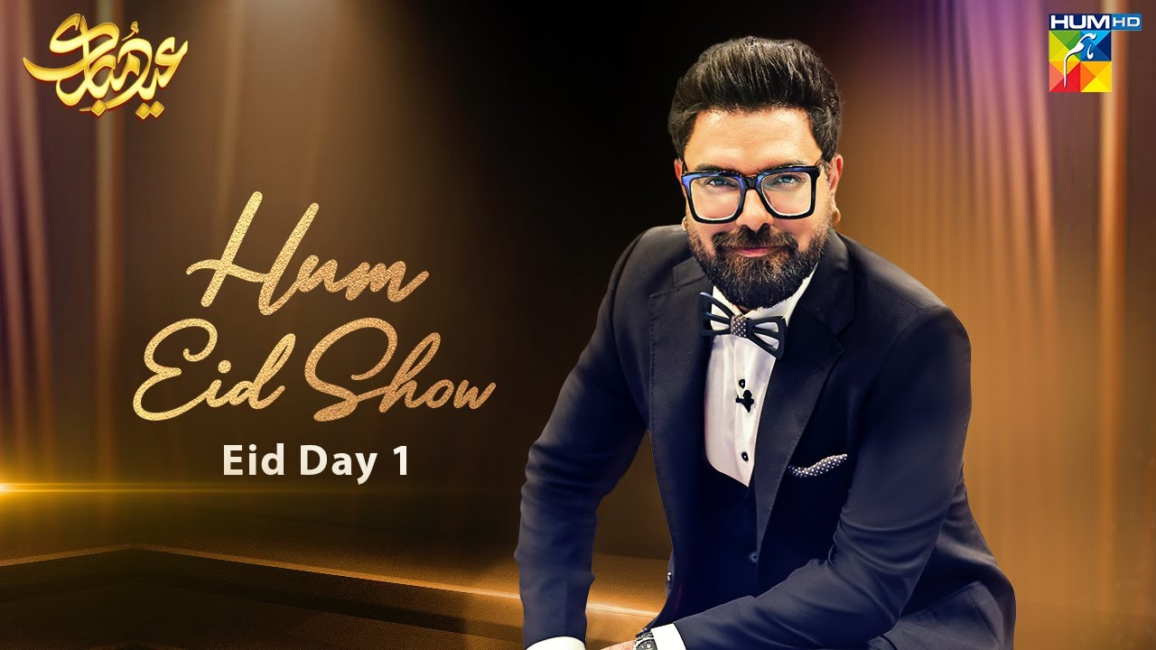 Hum Eid Show - Eid Day 01 - Eid Special 2023 - HUM TV