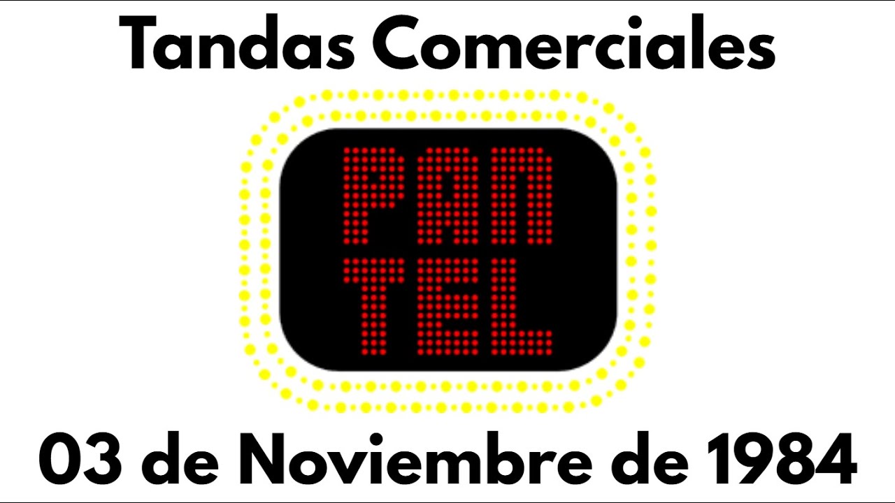 Panamericana Televisión Tandas Comerciales 03 de Noviembre de 1984