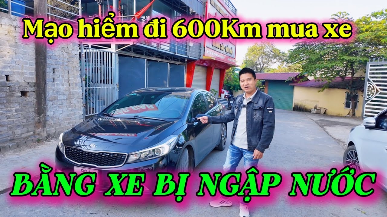 Mạo hiểm Đi 300km mua xe 1 CHỦ trên chiếc Cerato bị ngập nước các bác ạ.