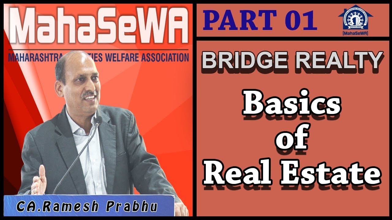 Brigde Reality || Basics of Real Estate 01 || CA.Ramesh Prabhu