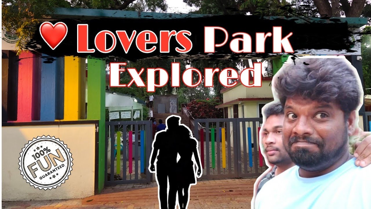 ❤Lovers Park Explored!!!😂|Singles View😏|Top Tucker