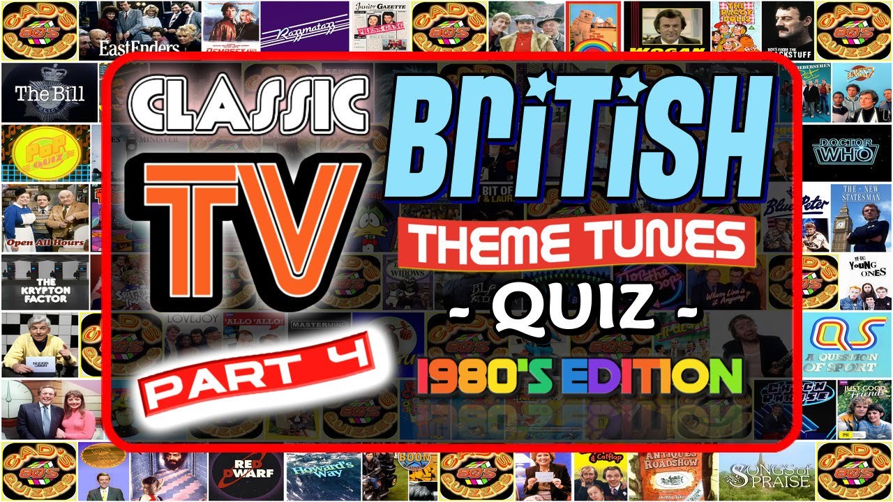 Classic British TV 📺 THEME QUIZ Vol. #4 (1980's Edition) - Name the TV Theme Tune - Rated: VERY HARD