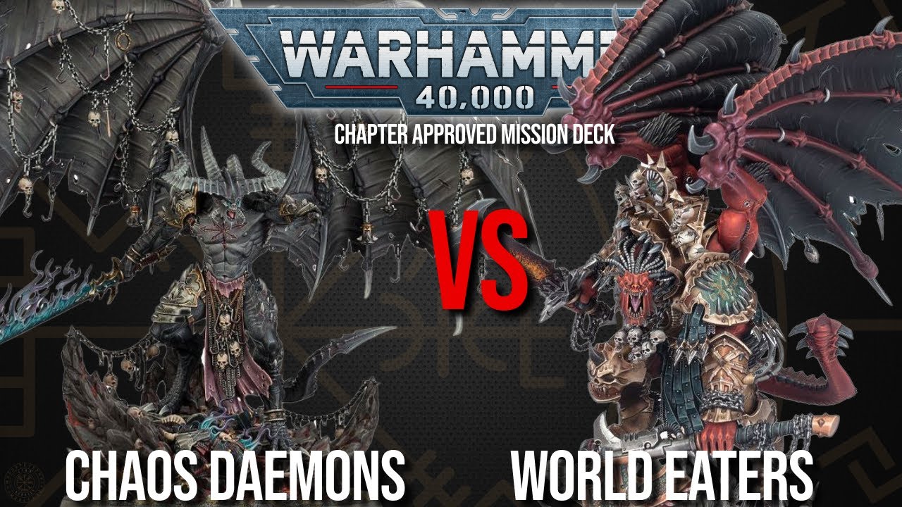 Chaos Daemons Vs World Eaters - HIGHLANDER! - Warhammer 40k 10th Edition