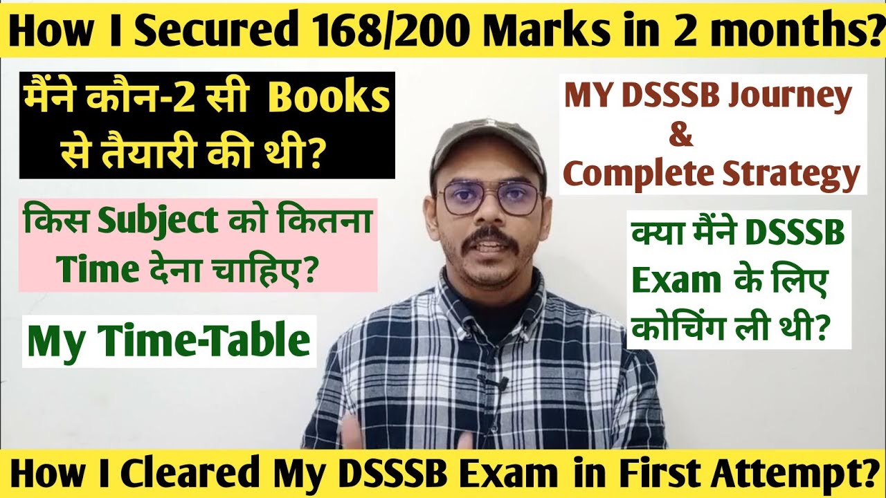 How I Cracked🎯 My DSSSB Exam📚 in my First Attempt🔥 | How I secured 168/200🏹marks in 2 months #dsssb