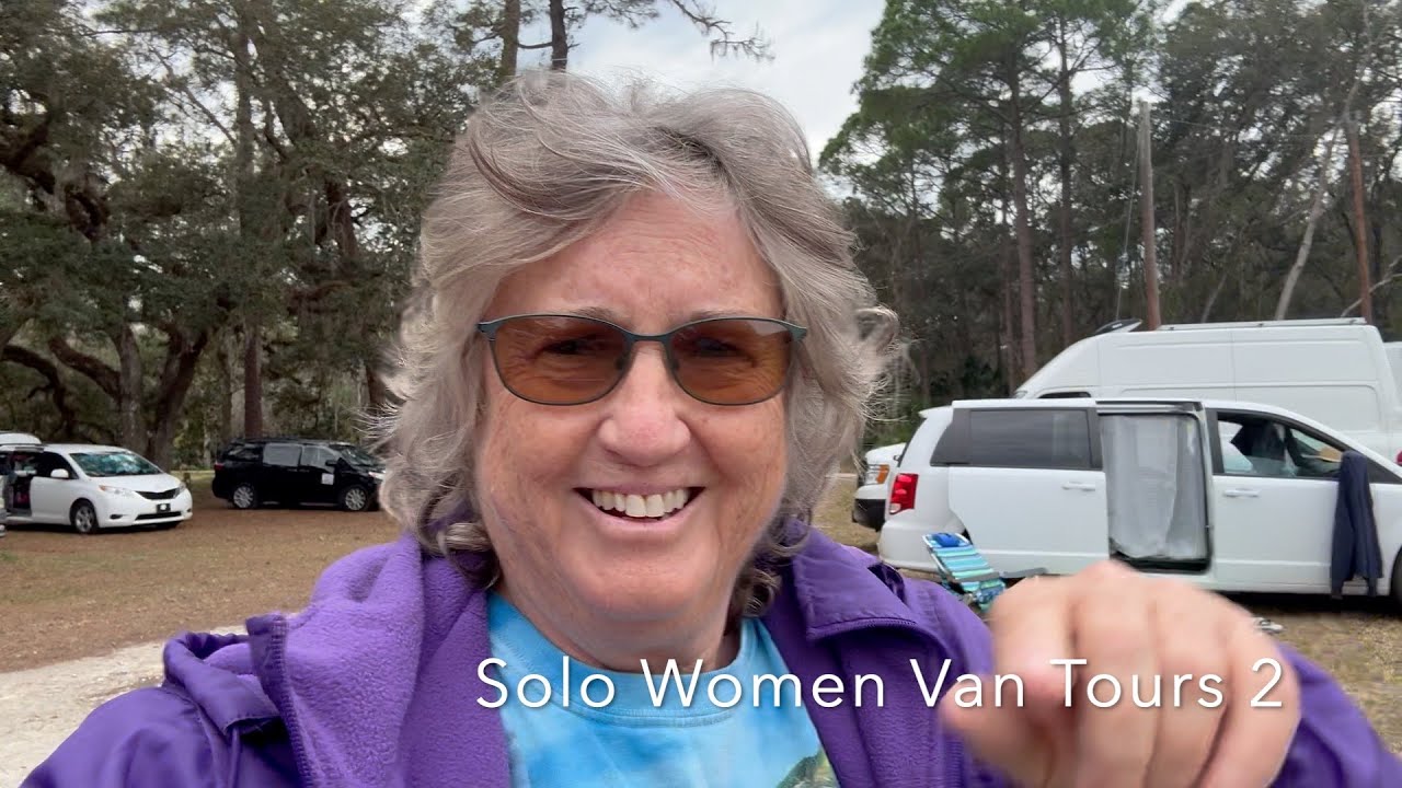 Old Gal Never - Solo Women Van Tour Part 2