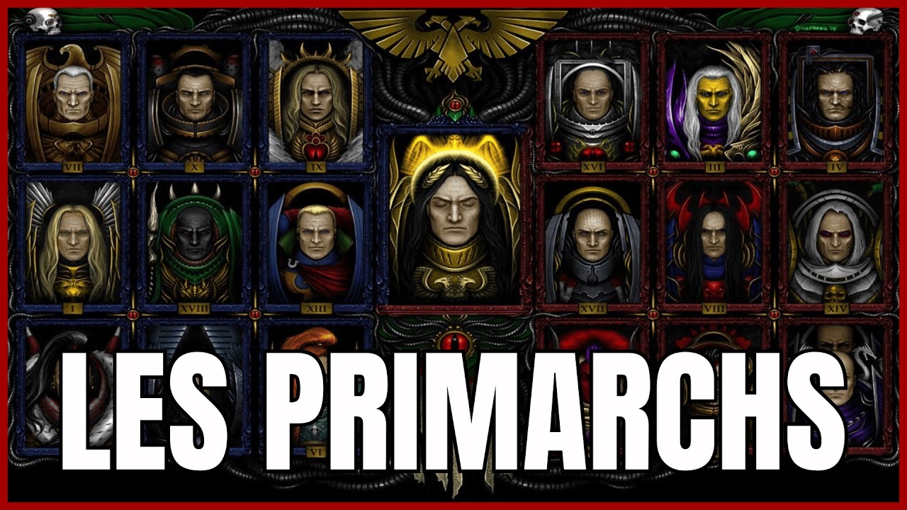 L’Histoire des Primarchs Expliquée ! Warhammer 40k Lore