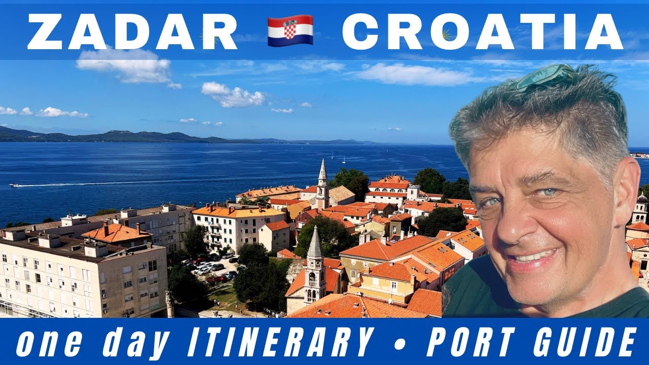 ZADAR CROATIA 🇭🇷 2026 port guide 🚢 best one day itinerary 