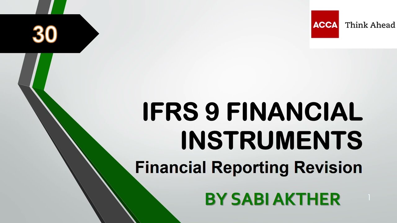 IFRS 9 Financial Instruments - Revision Crash Course Day 30