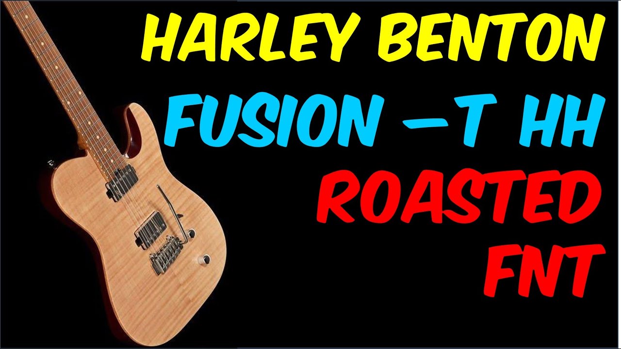 Обзор гитары Harley Benton Fusion-T | Отличная гитара за свои деньги или нет?