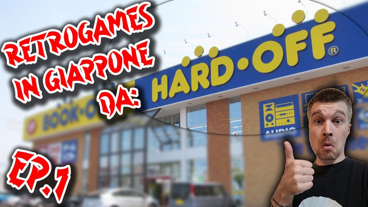 Negozi Retrogame in Giappone : EP.1 - HARD-OFF Hachioji (Tokyo)
