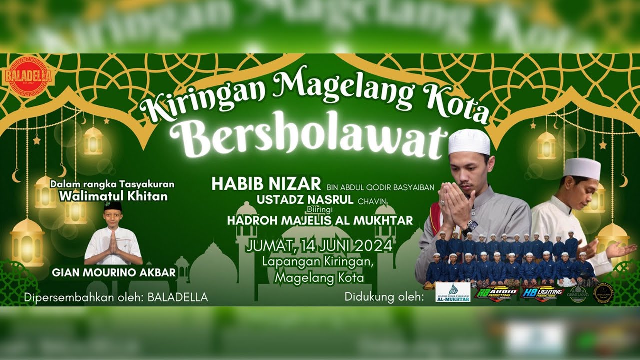 KIRINGAN BERSHOLAWAT BERSAMA HABIB NIZAR BIN ABDULQODIR BASYAIBAN DAN USTADZ NASRUL CHAVIN