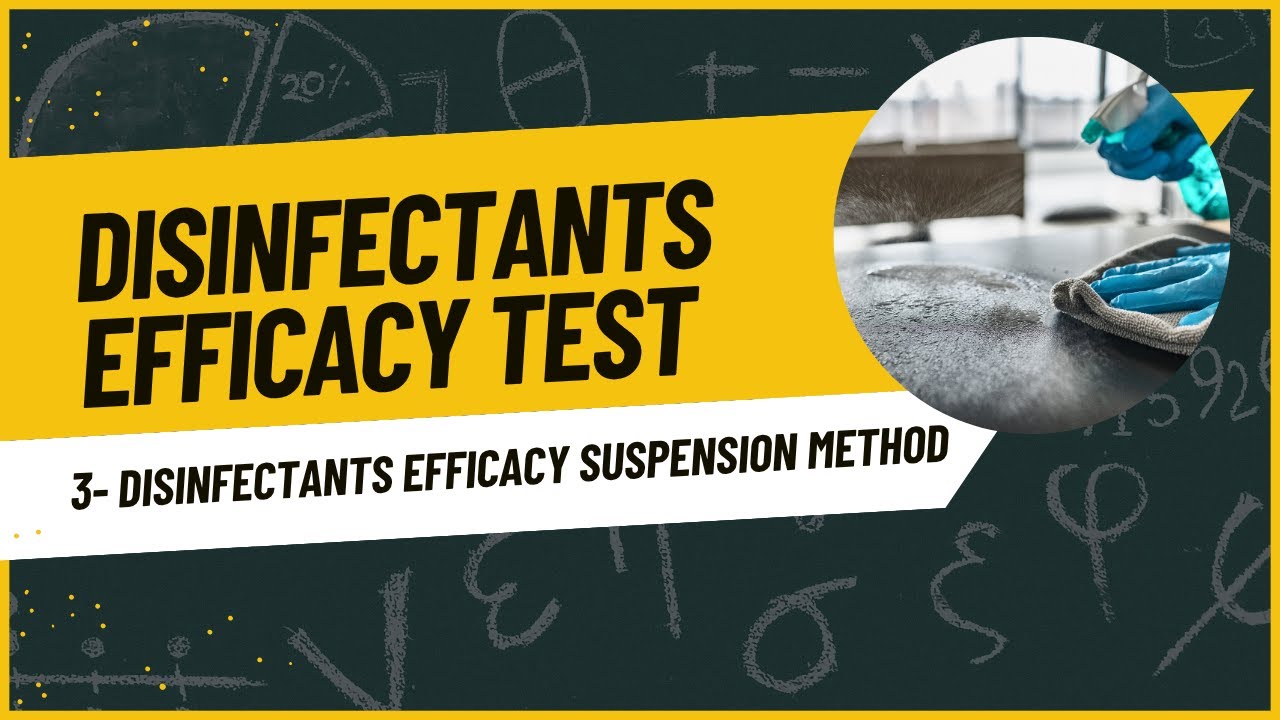 Disinfectants efficacy test by suspension method