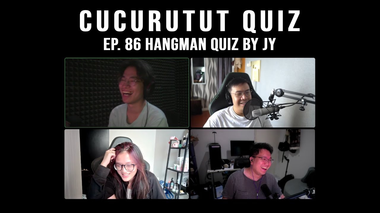 Hangman Quiz! - Cucurutut Quiz #86