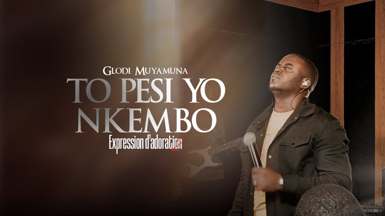 Glodi Muyamuna| TO PESI YO NKEMBO | Live recording| Expression d'adoration 2. #gloire #adoration
