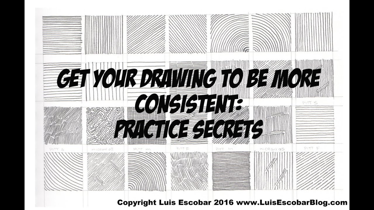 Get your Drawings to be More Consistent: How to Practice