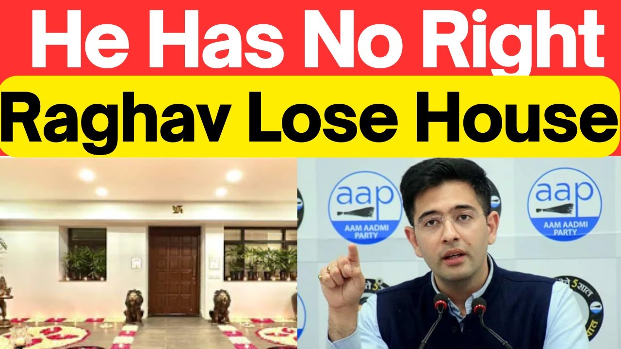 Raghav Chadha to Lose House, Has No Right #HighCourtIndia #LawChakra #Analysis