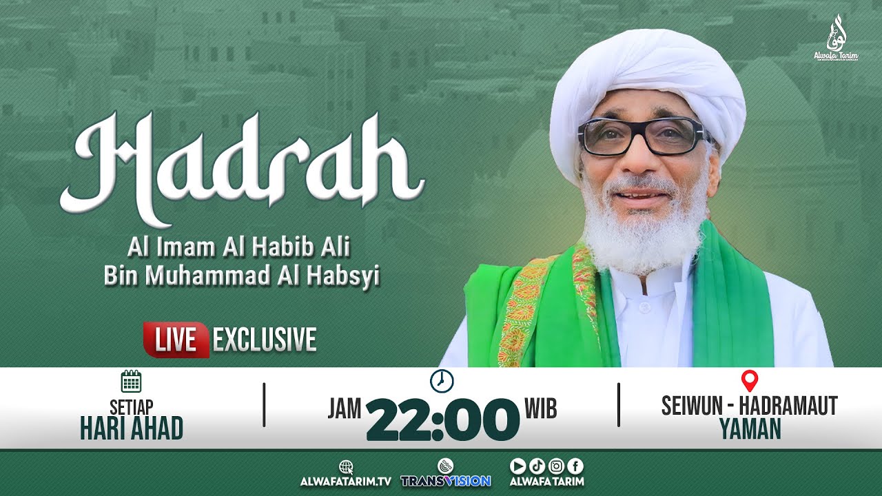 🔴LIVE | HADRAH AL IMAM AL HABIB ALI BIN MUHAMMAD AL HABSYI, SEIWUN - HADRAMAUT