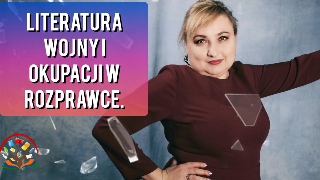 Lektury wojny i okupacji  jak wykorzystać na maturze.