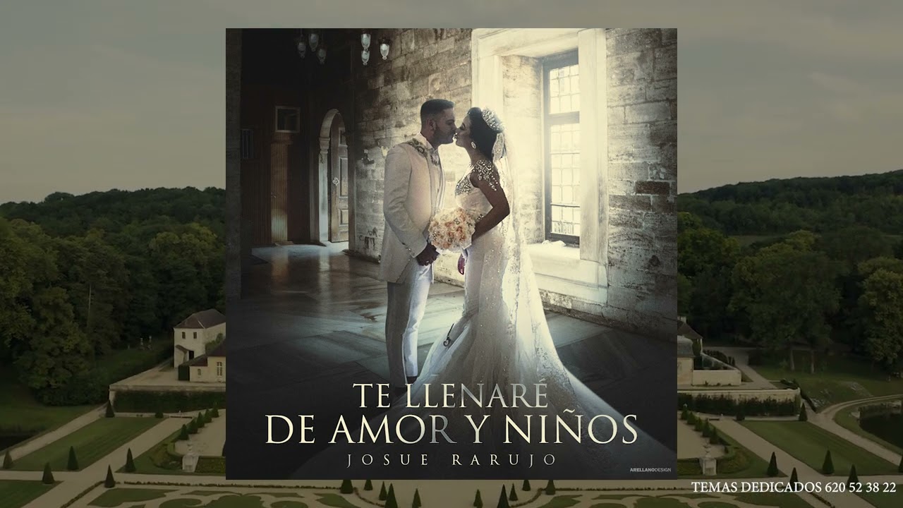 Josue RarujoO - Te llenaré de Amor y Niños (Video Cover)