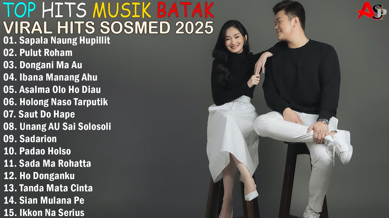 KUMPULAN MUSIK BATAK TERPOPULER 2025 ~ LAGU BATAK VIRAL HITS SOSMED ENAK DI DENGAR SAAT SANTAI