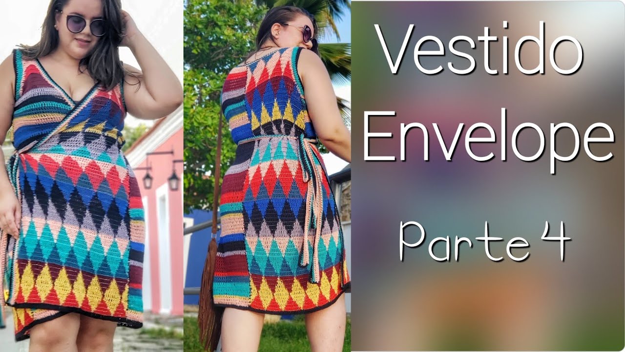 Vestido Envelope de Crochê - Parte 4 | Final