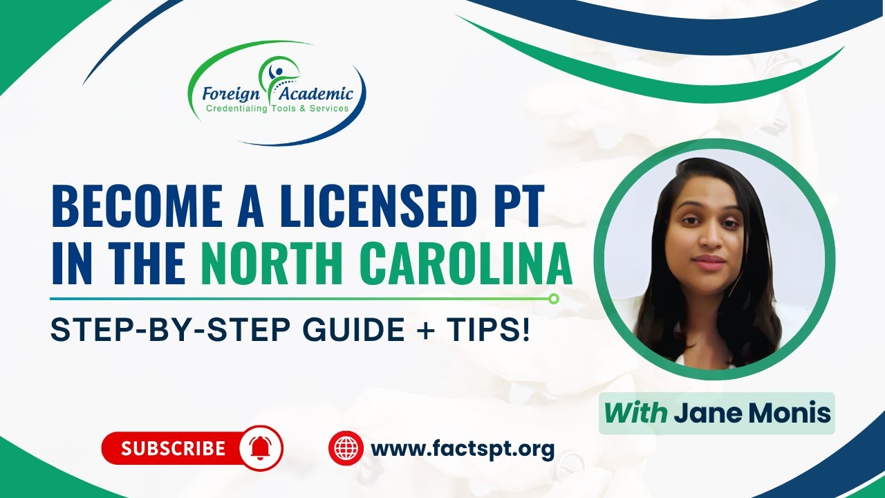 PT License For North Carolina | Physical Therapists In Foreign | Jane Monis | @factsptorg