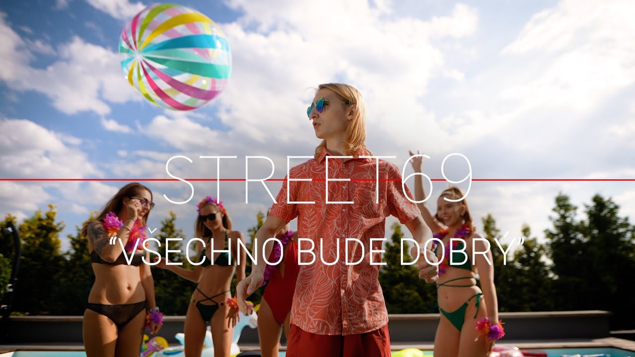 Street69 - Všechno bude dobrý (oficiální video)
