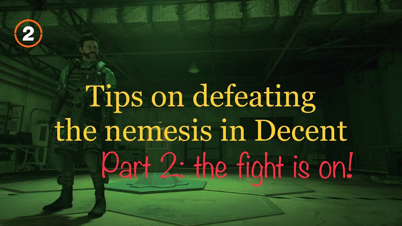 The Division 2 | How to defeat the Nemesis in Decent