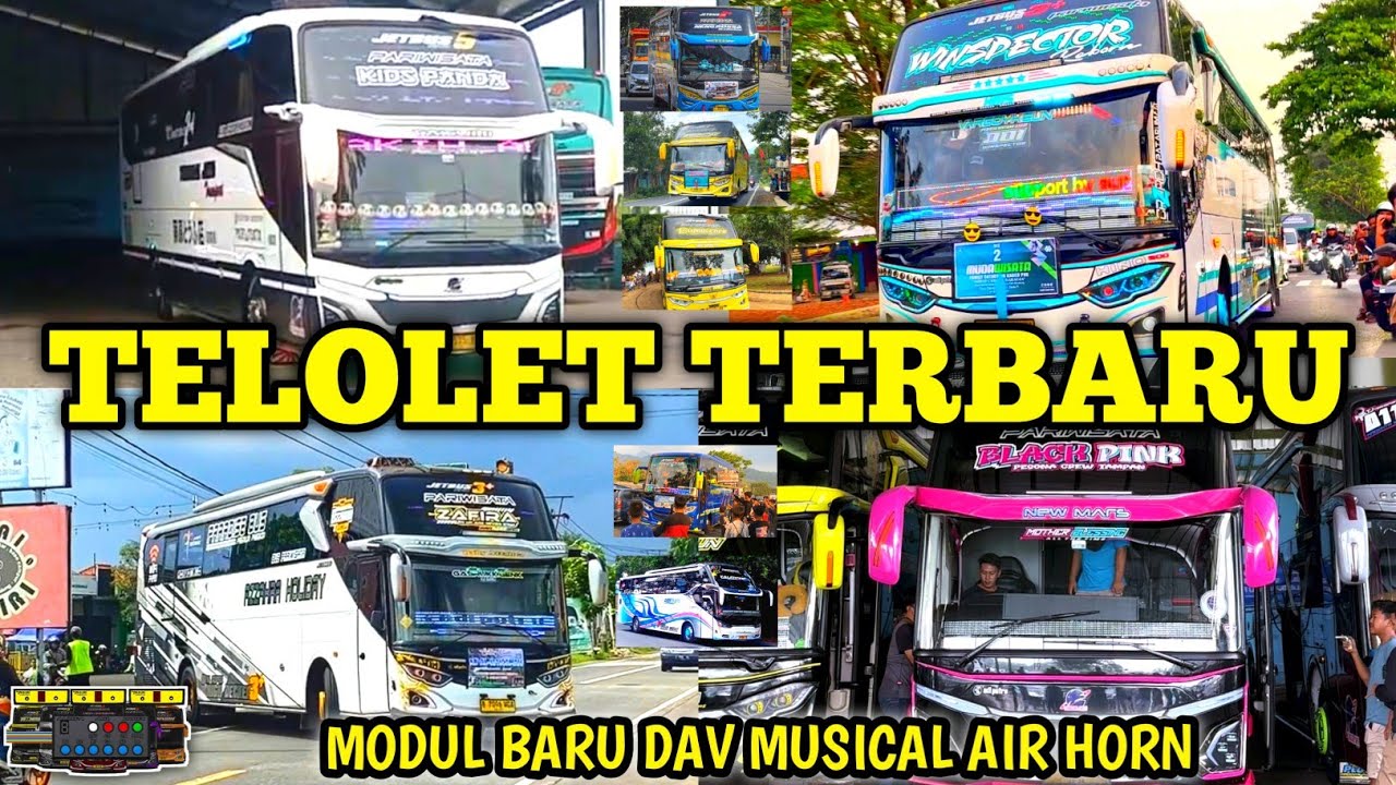 KOMPILASI TELOLET TERBARU BUS ARTIS NADA DAV MUSICAL AIR HORN | AUTO JOGET SEPANJANG JALAN!