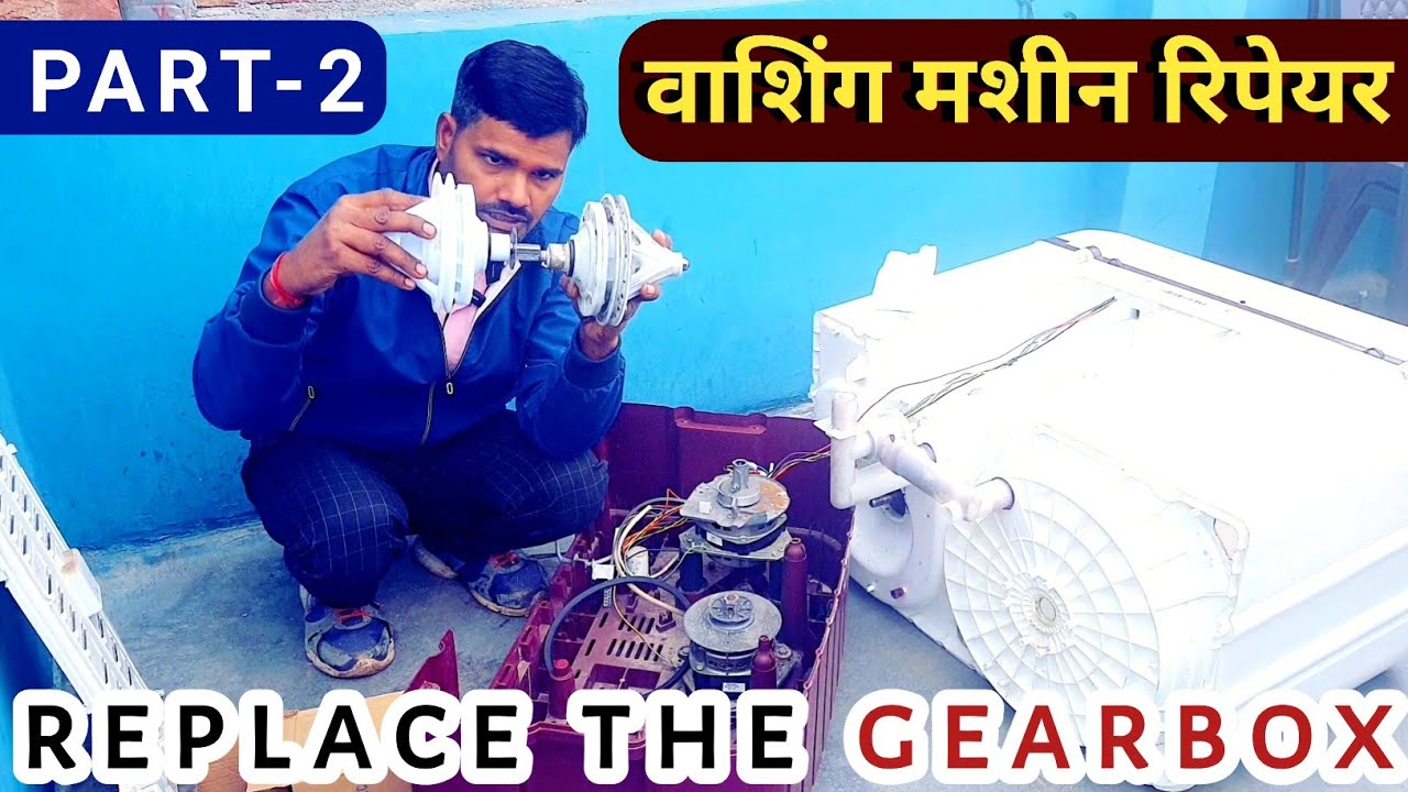 washing machine repair || replace the gearbox easily | @home Part-2
