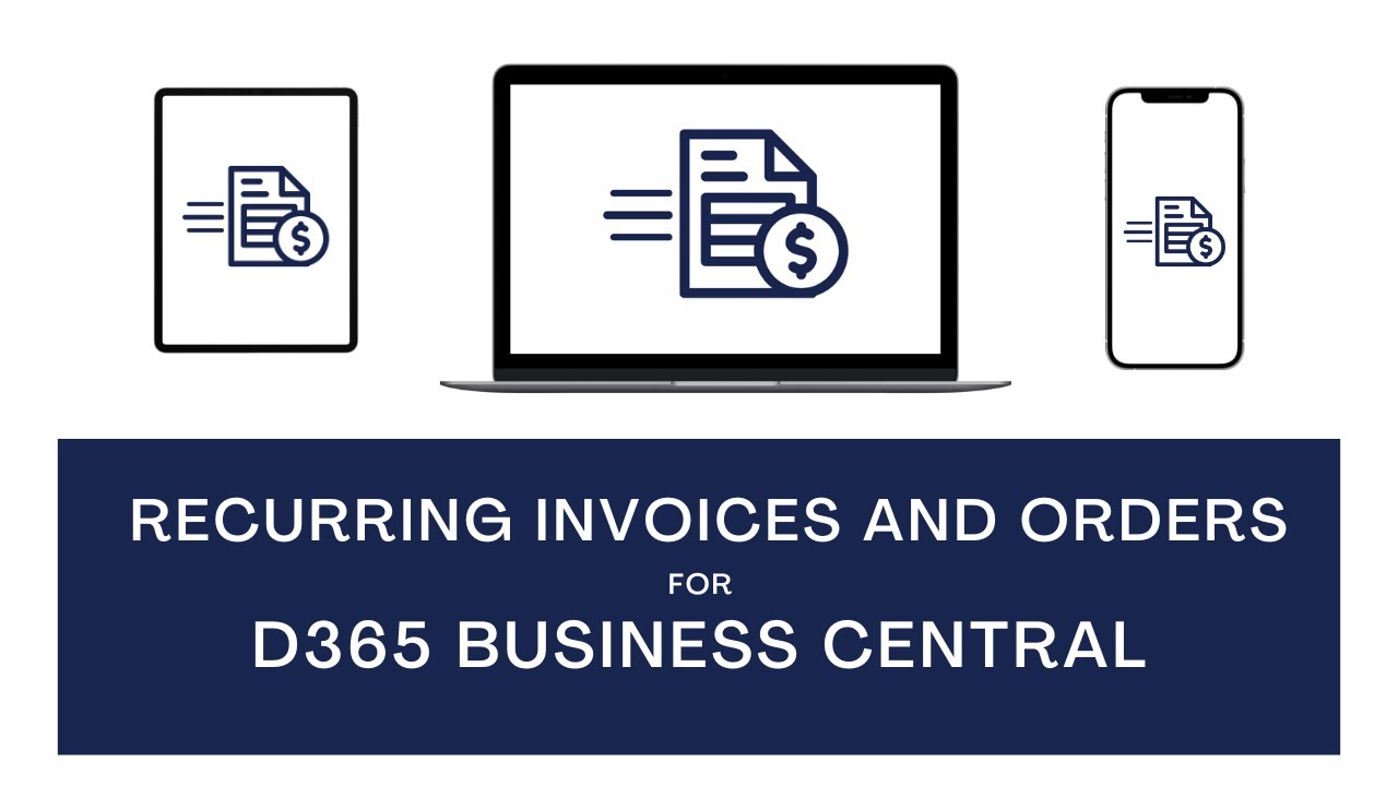 D365 Business Central | Повторяющиеся счета-фактуры и заказы на продажу