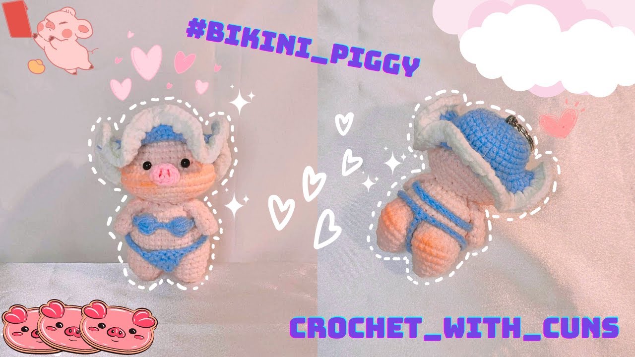 How to crochet "BIKINI PIGGY" | Hướng dẫn móc len "Heo bikini" | PART 2