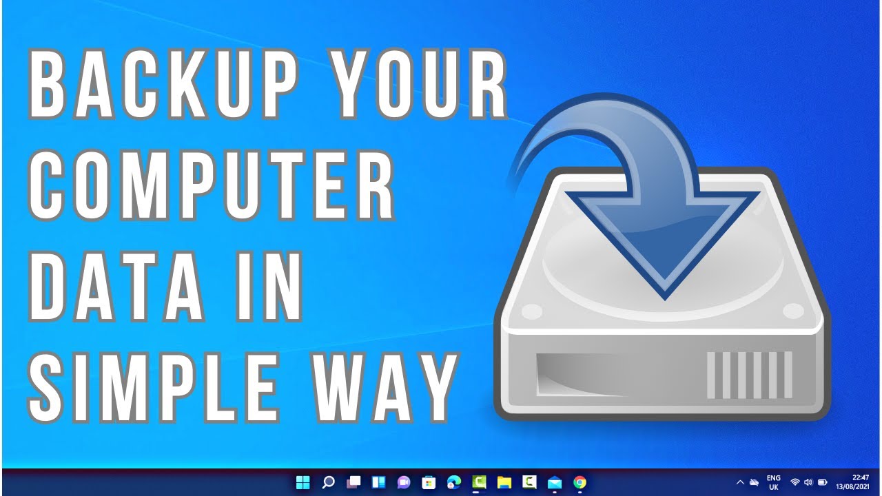 How to Backup Your Computer Data In Simple Way