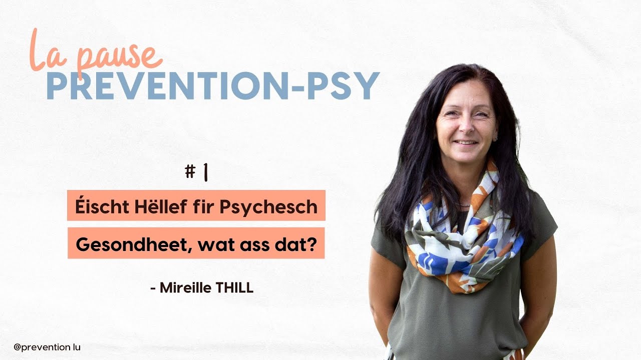 #1 Éischt Hëllef fir psychesch Gesondheet, wat ass dat?