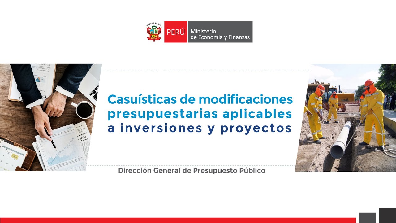 Casuísticas de modificaciones presupuestarias aplicables a inversiones y proyectos